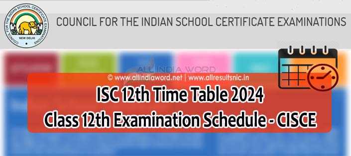 ISC Exam Schedule 2024 Download PDF